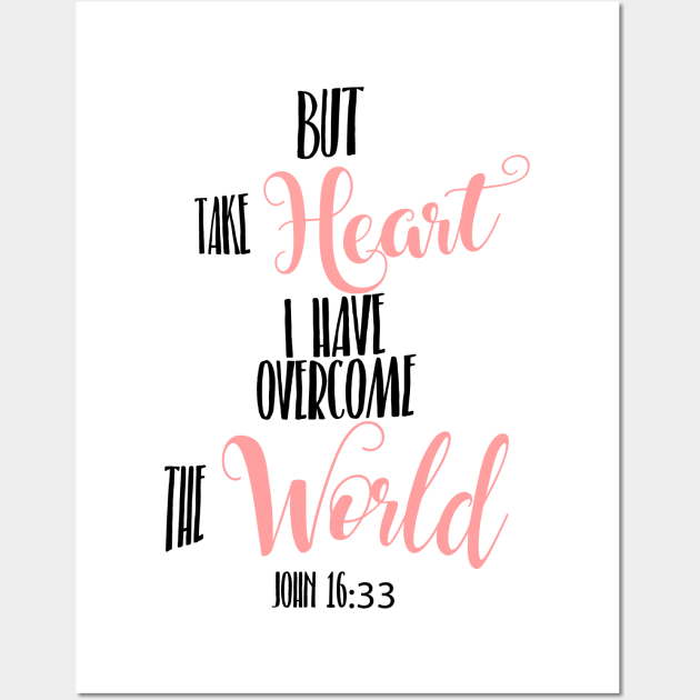 John 16:33 Hand Writing Bible Verse Wall Art by JakeRhodes